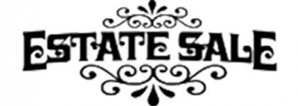      2 DAY  ESTATE SALE